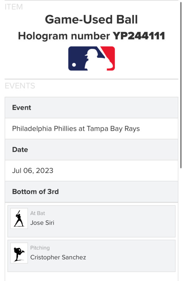 Game Used 7/6/23 Phillies VS Rays Jose Siri Single off Christopher Sanchez Rays 25th Anniversary Baseball MLB COA - Image 7