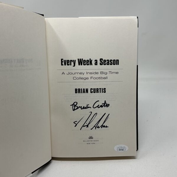 Coach Nick Saban  & Brian Curtis Autographed Every Week A Season Hardcover Book JSA COA - Image 2