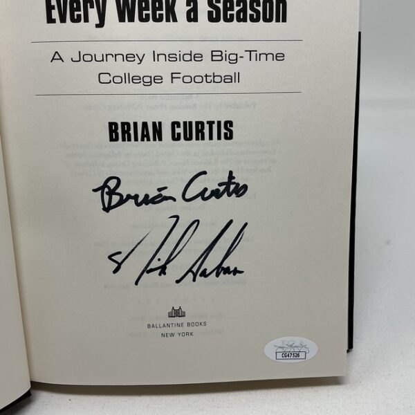 Coach Nick Saban  & Brian Curtis Autographed Every Week A Season Hardcover Book JSA COA - Image 3